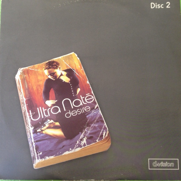 Ultra Naté - Desire (Disc 2) | D:vision Records (DV 279) - main