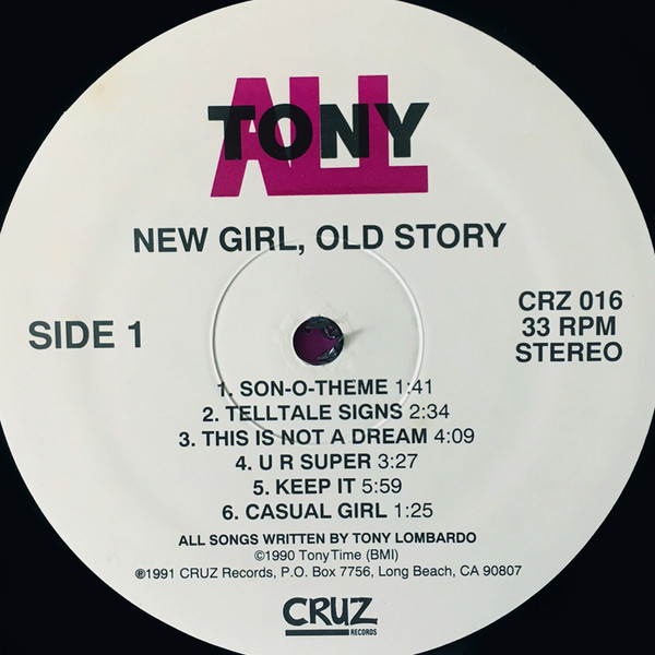 Tony All - New Girl, Old Story | Cruz Records (CRZ 016) - 3