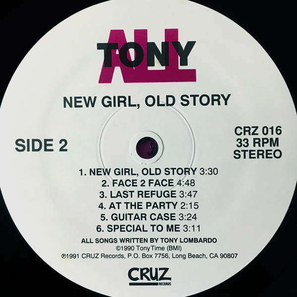 Tony All - New Girl, Old Story | Cruz Records (CRZ 016) - 4