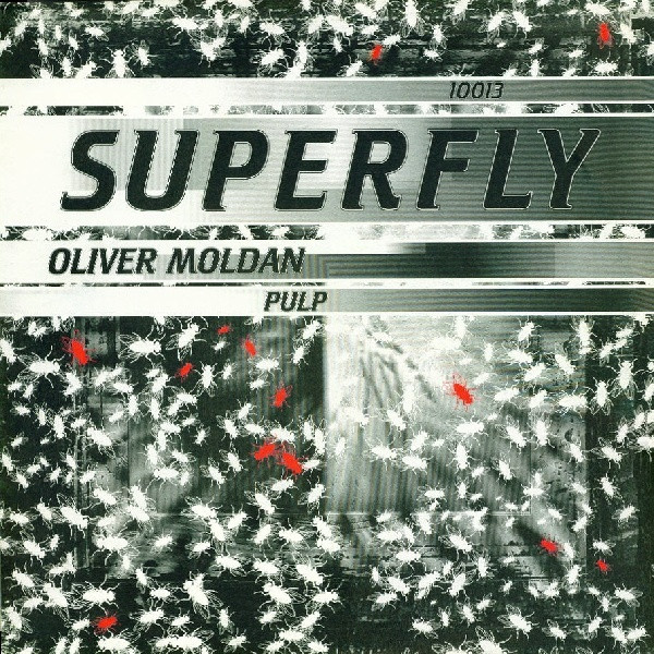 Oliver Moldan - Pulp | Superfly (SUPERFLY 10013)