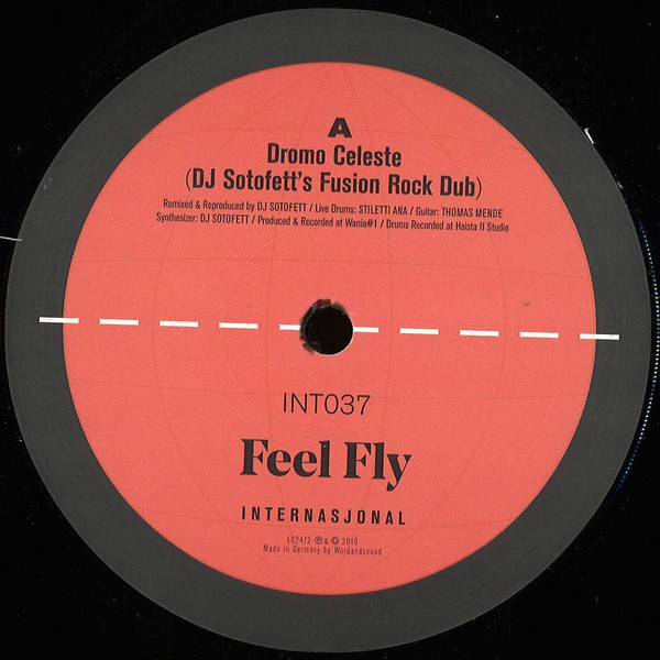 Feel Fly - Remixes | Internasjonal (INT037)