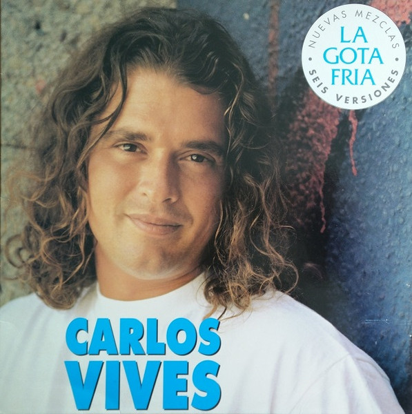 Carlos Vives - La Gota Fria | Philips (VIVES 6-1) - main Carlos Vives - La Gota Fria | Philips (VIVES 6-1) - main