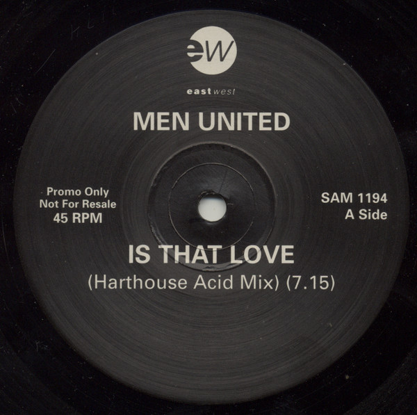 Men United - Is That Love (The Harthouse Mixes) | EastWest (SAM 1194) - 3