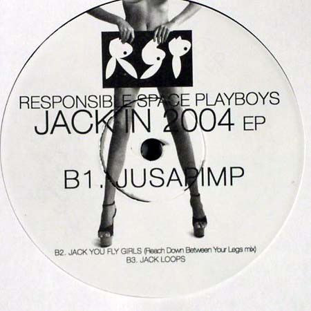 Responsible Space Playboys - Jack In 2004 EP | Tension Records (TEN 2004) - 2