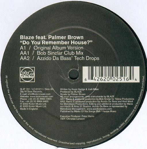 Blaze Feat. Palmer Brown - Do You Remember House? | Slip 'n' Slide (SLIP 151) - 3