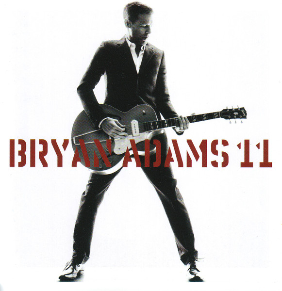 Bryan Adams - 11 | Polydor (0251763689) Bryan Adams - 11 | Polydor (0251763689)