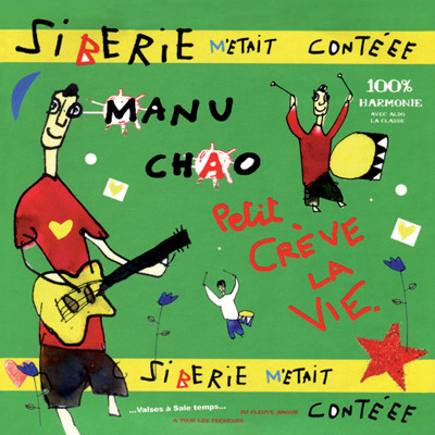 Manu Chao - Siberie M'Etait Contéee | Radio Bemba (none)