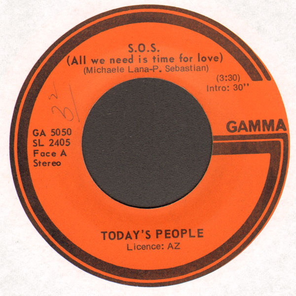Today's People - S.O.S. (All We Need Is Time For Love) | Gamma (GA 5050) - main