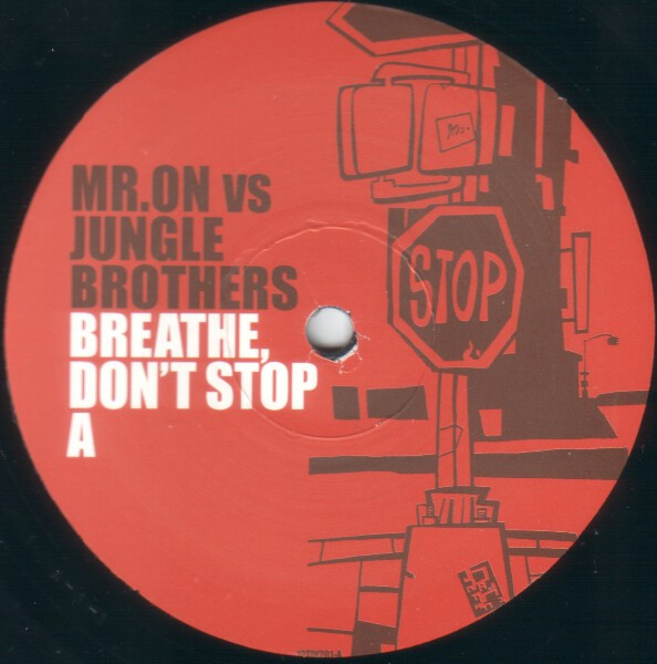 Mr. On Vs Jungle Brothers - Breathe Don't Stop | Positiva (12TIV201) - 3