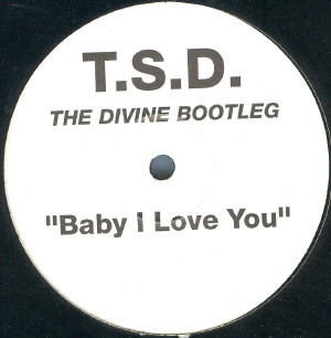 T.S.D. - Baby I Love You | Avex UK (AVEX T 34) T.S.D. - Baby I Love You | Avex UK (AVEX T 34)