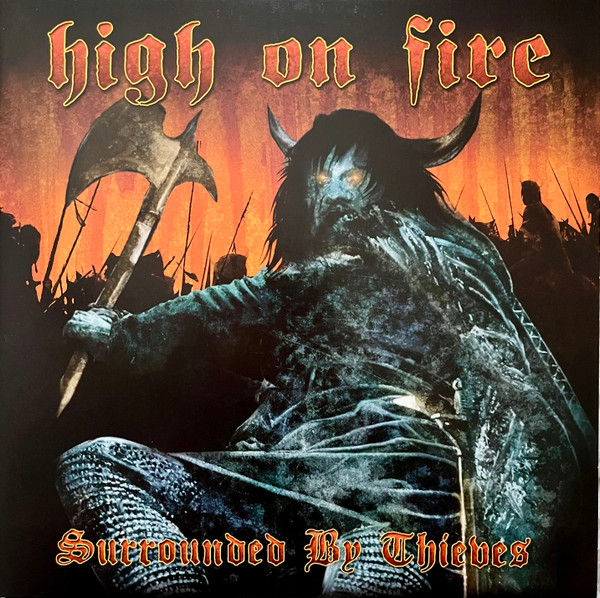 High On Fire - Surrounded By Thieves | Relapse Records (RR 6529)