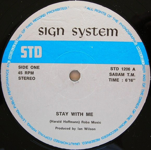 Sign System - Stay With Me / Talking About | S.T.D. Records (STD 1206) - 2
