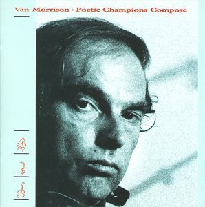 Van Morrison - Poetic Champions Compose | Mercury (832 585-1)