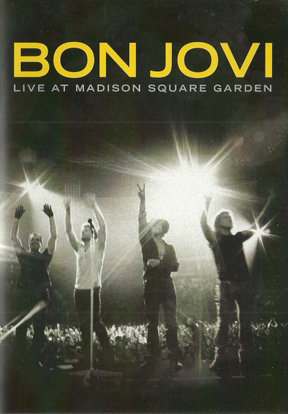 Bon Jovi - Live At Madison Square Garden | Island Records (06025 272 469-1 (8))