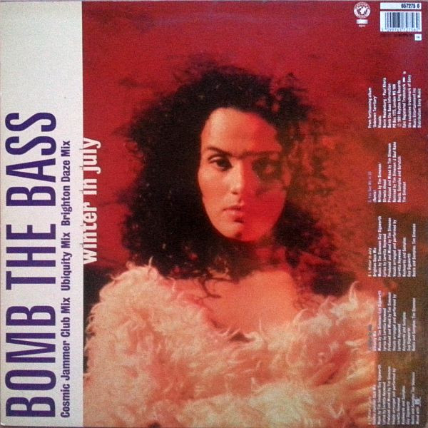 Bomb The Bass - Winter In July | Rhythm King (657275 6) Bomb The Bass - Winter In July | Rhythm King (657275 6)