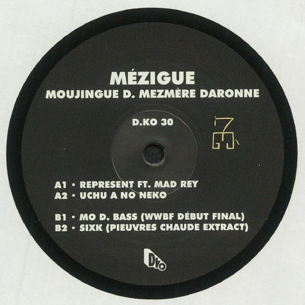 Mézigue - Moujingue D. Mezmère Daronne | D.KO Records (D​​​.​​​KO30) - main
