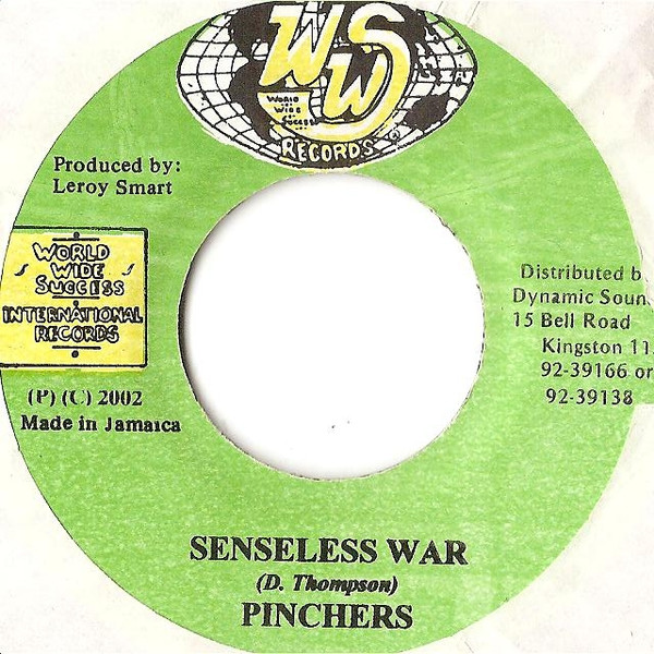 Pinchers - Senseless War | WWS Records (none)