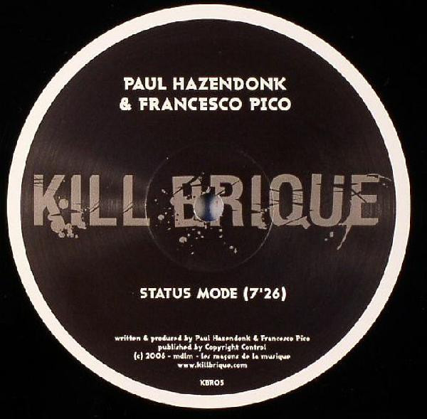 Status Mode / 7'00 Of Acid Pleasure