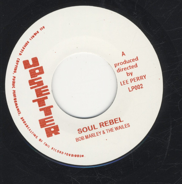 Bob Marley & The Wailers - Soul Rebel | Upsetter (LP002) - 3