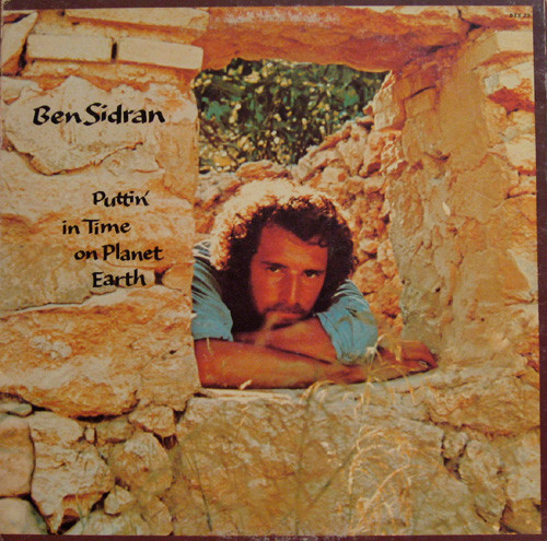 Ben Sidran - Puttin' In Time On Planet Earth | Blue Thumb Records (BT. 10025)