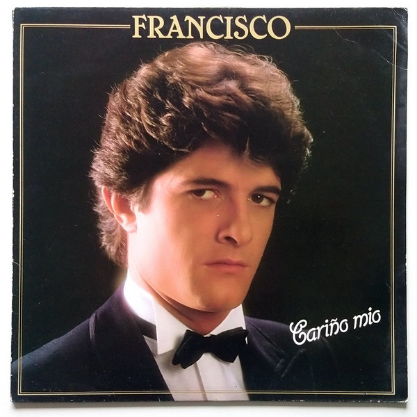 Francisco - Cariño Mio | Polydor (23 85 199)