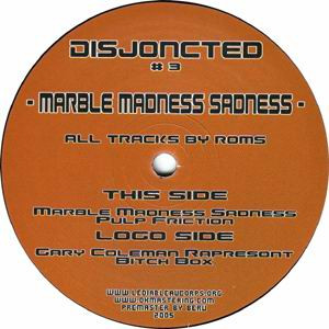 Roms - Marble Madness Sadness | Disjoncted (DISJ 03)