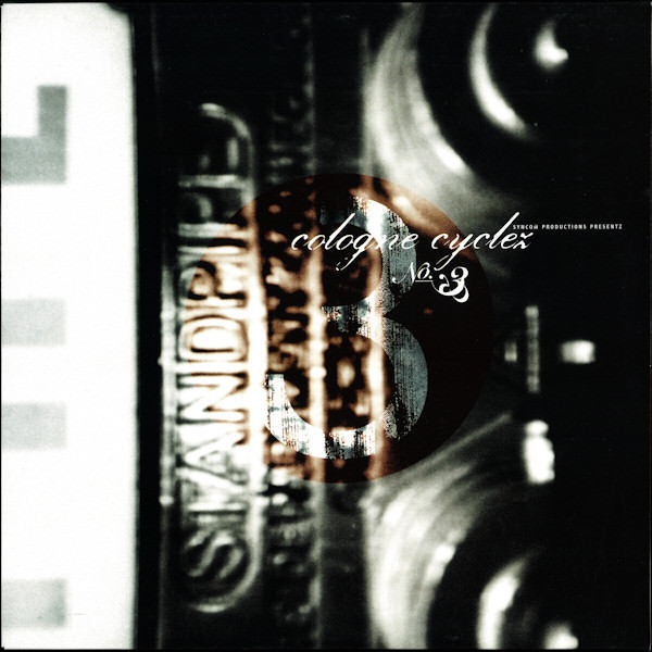 Cologne Cyclez - Cologne Cyclez No. 3 | Syncom Productionz (Syncom Productionz 8)
