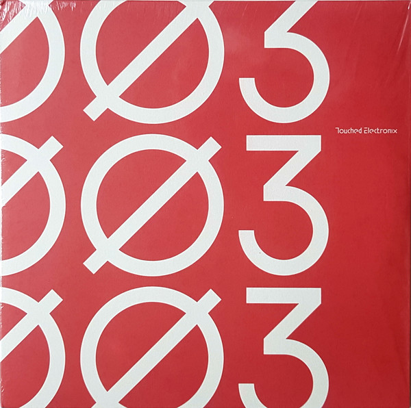 Various - Touched Electronix 003 | Touched Electronix (TE003)