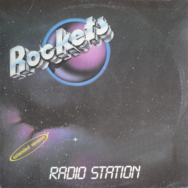 Rockets - Radio Station / Star Vision | Rockland Records (RKL 15073) - main Rockets - Radio Station / Star Vision | Rockland Records (RKL 15073) - main