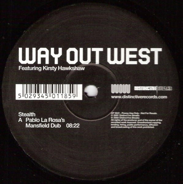 Way Out West Featuring Kirsty Hawkshaw - Stealth | Distinct'ive Breaks (DP 90/2)