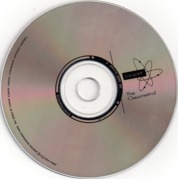 Looper - The Geometrid | Jeepster Recordings (JPRCD 009) - 2 Looper - The Geometrid | Jeepster Recordings (JPRCD 009) - 2