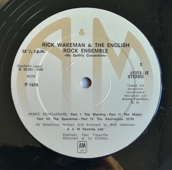 Rick Wakeman And The English Rock Ensemble - No Earthly Connection | A&M Records (27 373 - IE) - 3