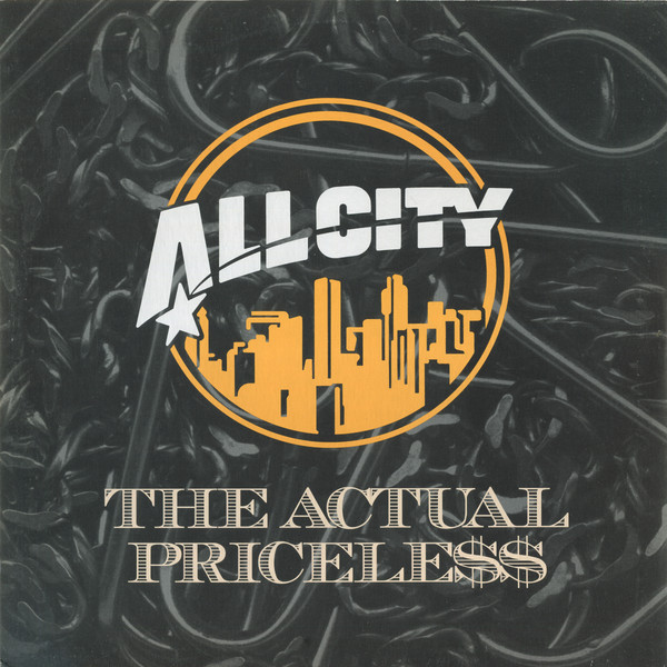 All City - The Actual / Priceless | Geffen Records (PRO-A-1145)