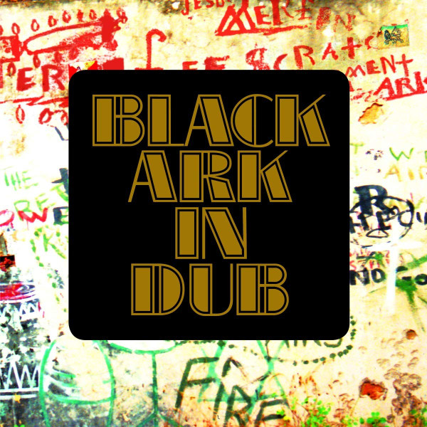 Black Ark Players - Black Ark In Dub | 17 North Parade (VPRL2710) Black Ark Players - Black Ark In Dub | 17 North Parade (VPRL2710)