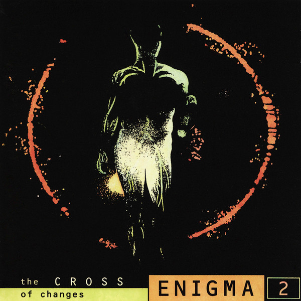 Enigma - The Cross Of Changes | Virgin (V2 7243 8 39236 2 5)