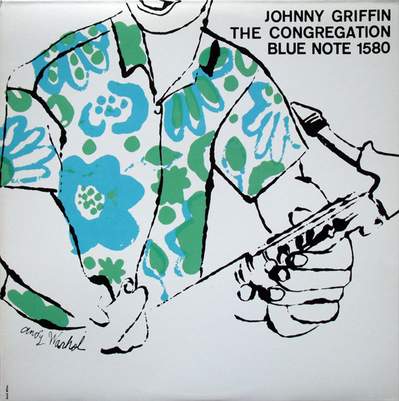 Johnny Griffin - The Congregation | Blue Note (1580) - main Johnny Griffin - The Congregation | Blue Note (1580) - main