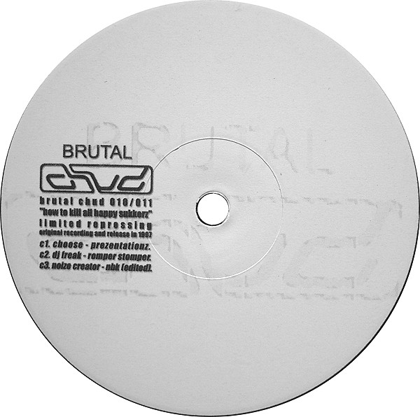 Various - How To Kill All Happy Suckerz | Brutal Chud (brutal chud 010/011) - 3