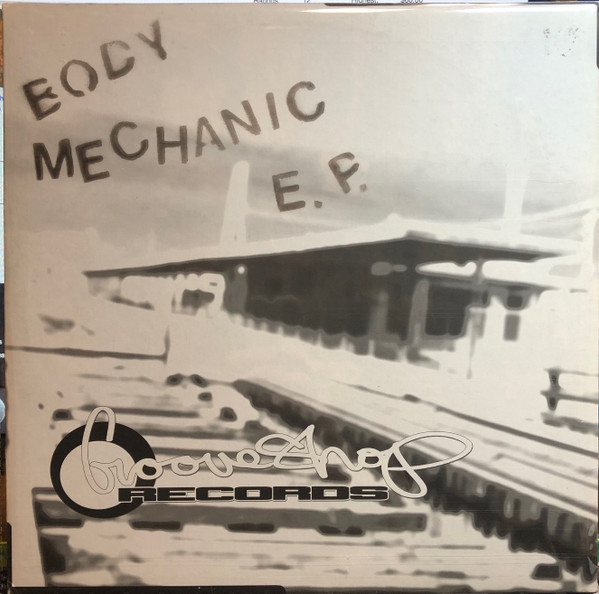 Body Mechanic EP