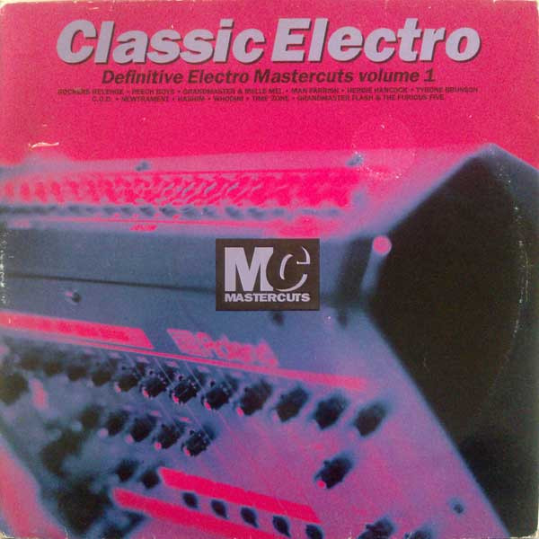 Various - Classic Electro Mastercuts Volume 1 | Mastercuts (CUTSLP 19) - main