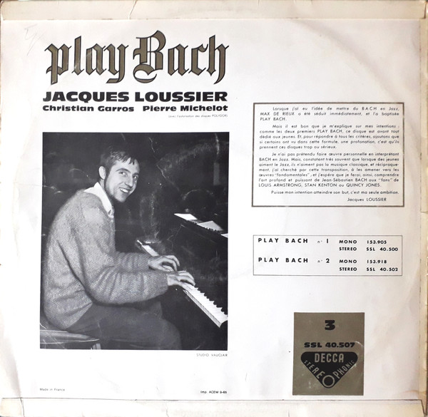 Jacques Loussier , Christian Garros , Pierre Michelot - Play Bach 3 | Decca (SSL 40.507) - 2