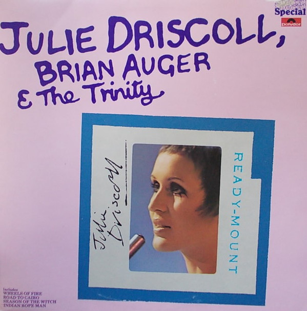 Julie Driscoll, Brian Auger & The Trinity - Julie Driscoll, Brian Auger & The Trinity | Polydor (2384 062) - main