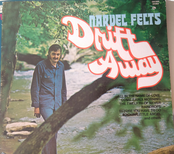 Narvel Felts - Drift Away | Cinnamon (CIN-5000)