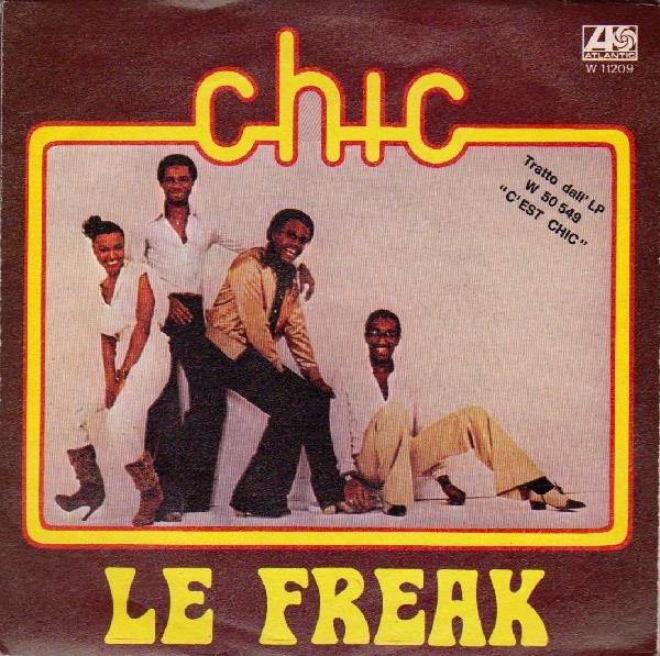 Chic - Le Freak | Atlantic (W 11209) - main