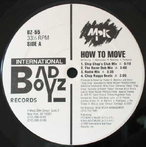 MPK - How To Move | International Bad Boyz Records (BZ-55) MPK - How To Move | International Bad Boyz Records (BZ-55)