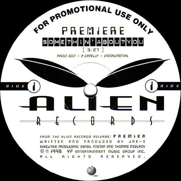 Premiere - Somethin' About You | Alien Records (YE-PREMIER)