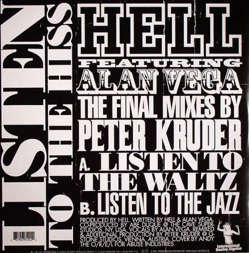 Hell Featuring Alan Vega - Listen To The Hiss (The Final Mixes By Peter Kruder) | International Deejay Gigolo Records (GIGOLO 124B) - 2 Hell Featuring Alan Vega - Listen To The Hiss (The Final Mixes By Peter Kruder) | International Deejay Gigolo Records (GIGOLO 124B) - 2