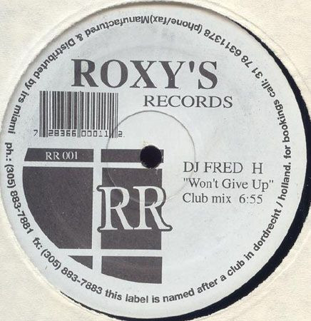 Fred Henderson - Won't Give Up / Got To Be Free | Roxy's Records (RR 001)
