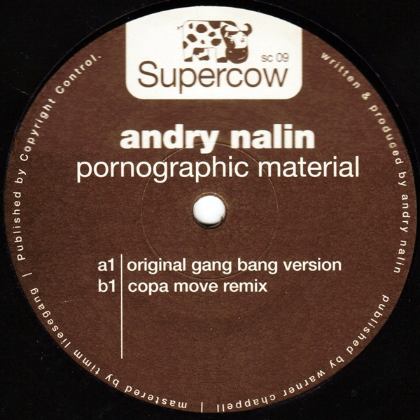 Andry Nalin - Pornographic Material | Supercow (SC 09)