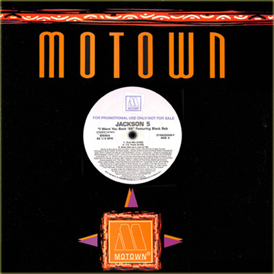 Jackson 5 Featuring Black Rob - I Want You Back '98 | Motown (374 633 004-1)