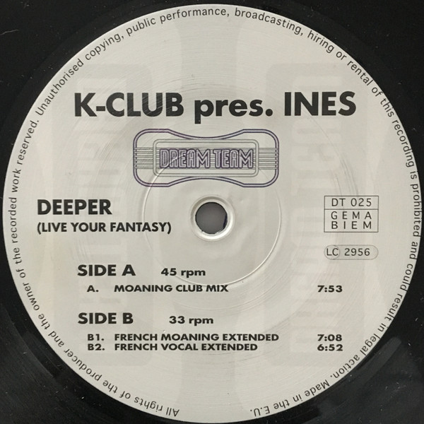 K-Club Presents Ines - Deeper (Live Your Fantasy) | Dream Team (DT 025) - 3